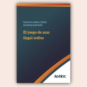 El juego de azar ilegal online.