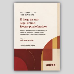 El juego de azar ilegal online: Efectos pluriofensivos.