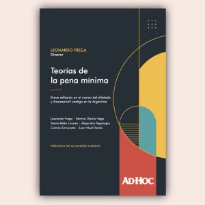Teorías de la pena mínima.