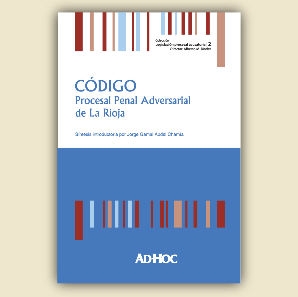 Código Procesal Penal Adversarial de La Rioja.